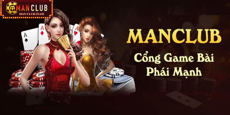 Sức hấp dẫn của game đánh bài đổi thưởng tại cổng Manclub